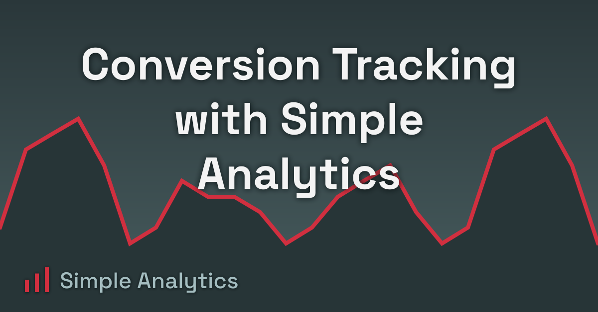 Conversion Tracking with Simple Analytics